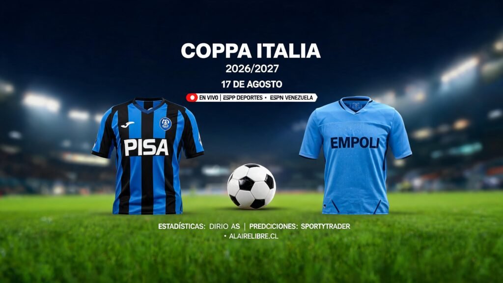 Live: Pisa‑Empoli kicks off on ESPN in Coppa Italia Aug 17